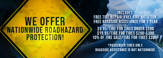 We Offer Nationwide Roadhazard Protection